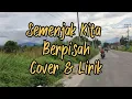 Download Lagu Semenjak Kita Berpisah - Noraniza Idris | Cover + Lirik Lody Tambunan