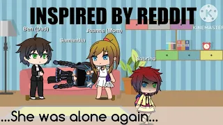 The Hated Child Sabrina s Story Part 1 Gacha Life BASED ON REDDIT STORY Arisa Padira