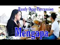 Download Lagu Koplo Enak ❗❗❗ Rusdy Oyag Percussion | Mengapa