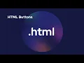 HTML Buttons
