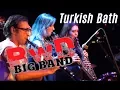 Lagu BwD Big Band- In a Turkish Bath Feat. Arun Ghosh