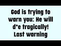 Download Lagu ☪️ God is trying to warn you: he will d** tragically...
