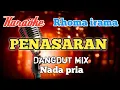 Download Lagu Penasaran - Rhoma irama | Karaoke Dangdut mix nada Pria