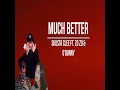 Much Better (Remix) (feat. Skusta Clee & Adda Cstr) - Zo zo