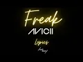 Download Lagu Avicii  - Freak (Lyrics)