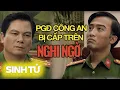 Download Lagu Thông bị cấp trên nghi ngờ đang bao che cho Vũ | Phim Sinh Tử