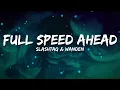 Download Lagu Slashtaq \u0026 Wanden - Full Speed Ahead [Lyrics]
