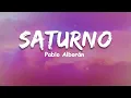 Pablo Alborán - Saturno (Letra/Lyrics), Reik, Prince Royce