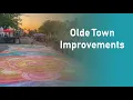 Olde Town Improvements