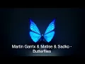 Download Lagu Martin Garrix \u0026 Matisse \u0026 Sadko - Butterflies ID (Marcus Gtramx Edit)