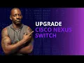 How to upgrade Cisco Nexus switch