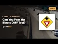 Can You Pass the Illinois DMV Test Part 3 2026