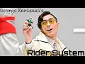 Download Lagu [MAD] George Karizaki's Rider System ~ (with English lyrics)