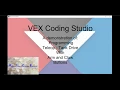 VEX Coding Studio Tank drive program with arm and claw