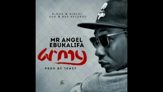 mr angel ebukalifa army prod by temzy 