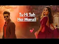Download Lagu Tu Hi Toh Hai Manzil || Bollywood Style Sensual Romantic Song || #trending #romanticsong #song 