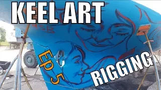Sailing Wisdom: Keel Art and Launching | Ep 5