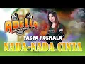 Lagu LIRIK LAGU NADA - NADA CINTA _ TASYA ROSMALA OM ADELLA LIVE MUSIK DANGDUT KOPLO