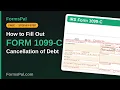 How to Fill Out IRS Form 1099-C Cancellation of Debt
