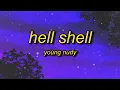 Download Lagu Young Nudy - Hell Shell (TikTok Version) Lyrics | whole lotta shells exactly tiktok song