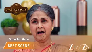 Lakshmi Niwas | EP 229 | Best Scene | Zee TV AFRICA