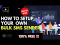 Download Lagu [🔥🔥 Exclusive Method] How To Setup Your Own Bulk SMS Sender And Send SMS
