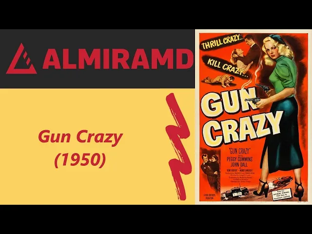 Gun Crazy - 1950 Trailer