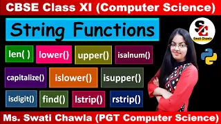 String Functions in Python - Part 1 String methods in Python CBSE Class 11 COMPUTER SCIENCE