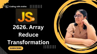 2626 Array Reduce Transformation 30 Days of Javascript Leetcode-2626 30 Days Challenge