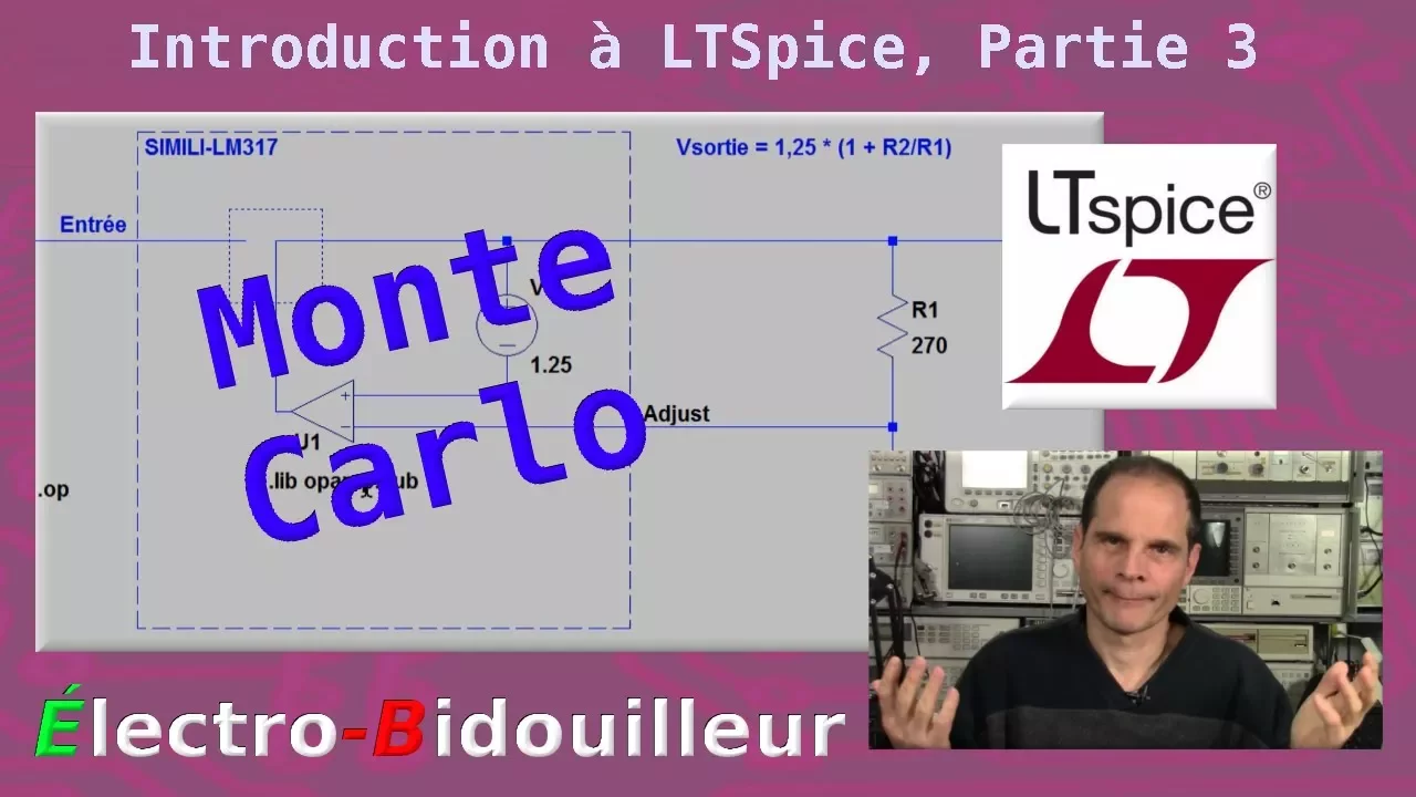 EB_#195 Introduction à LTSpice, Partie 3: Simulation Monte Carlo