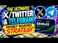 The Ultimate Twitter Telegram Money Making Strategy