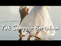 Download Lagu Lagu Paling Sedih Tentang Lelah Mempertahankan Hubungan