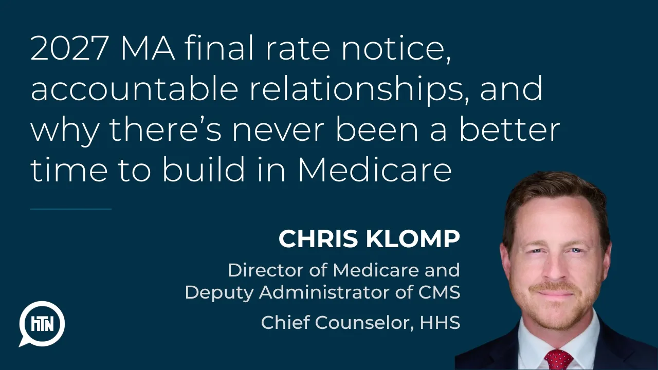 Chris Klomp: 2027 MA final rate notice, accountable relationships, and opportunity for startups