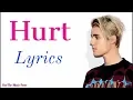 Lagu Justin Bieber - Hurt (Lyrics) (Unreleased, Original By Liam Ferrari)