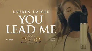 lauren daigle you lead me official lyric video music inspired by house of david season 2