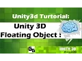 Unity 3D Floating Object float up and down