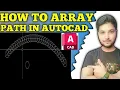 How to Array path in Autocad Tutorial urdu hindi 2025 Nabeel Architect