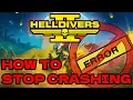 How to Fix Helldivers 2 crashing - Settings and More