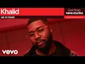 Download Lagu Khalid - yes no maybe | Live from Vevo Studios MP3