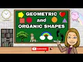 GEOMETRIC AND ORGANIC SHAPES ARTS Teacher Lee YT