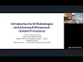Introduction to Orthobiologics and Advanced Ultrasound-Guided Procedures AMSSM MSIG Webinar