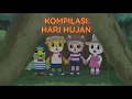 Kompilasi: Hari Hujan | Kartun Anak Bahasa Indonesia | Shimajiro Indonesia