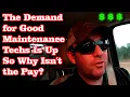 The Demand for Good Maintenance Technicians Is Up So Why Isn t the Pay