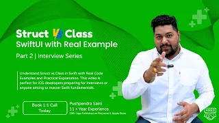 Struct vs Class in Swift Explained Swift Interview Questions SwiftUI Series Part 2