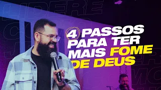 4 PASSOS PARA TER MAIS FOME DE DEUS (Lidere Como Jesus) - Douglas Gonçalves