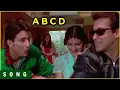 Lagu ABCD - Hum Saath Saath Hain - Salman, Saif, Karishma, Sonali, Tabu \u0026 Mohnish Behl
