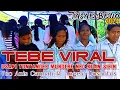 Lagu TEBE VIRAL||Usapi Tuntanoeb Munoebe Neo Kuan Sifin Anis ft Angelo