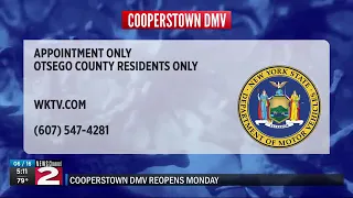 Cooperstown DMV open by appointment only