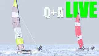 The ONE skill you MUST master, Catamaran Sailing. Q+A Live