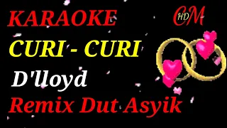 curi curi dlloyd karaoke remix dut asyik